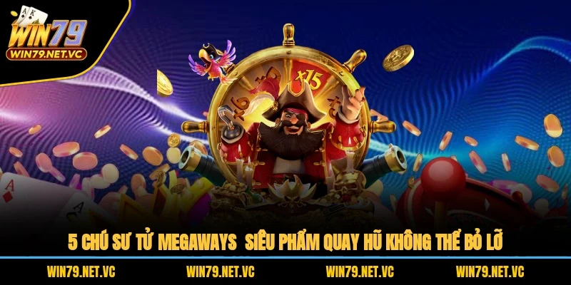 5 Chú Sư Tử Megaways