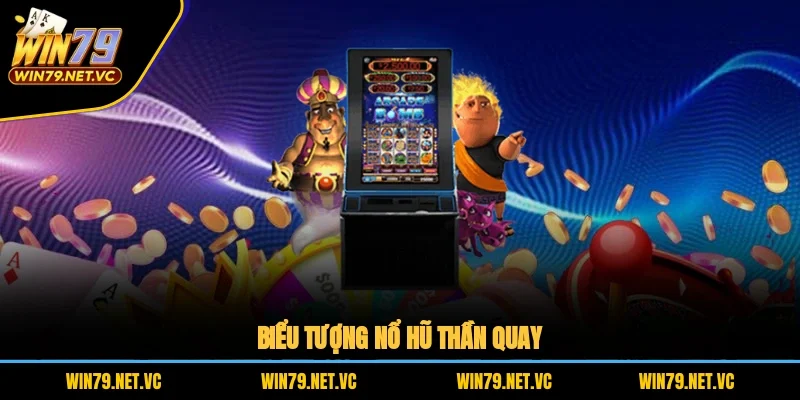 Biểu tượng nổ hũ thần quay