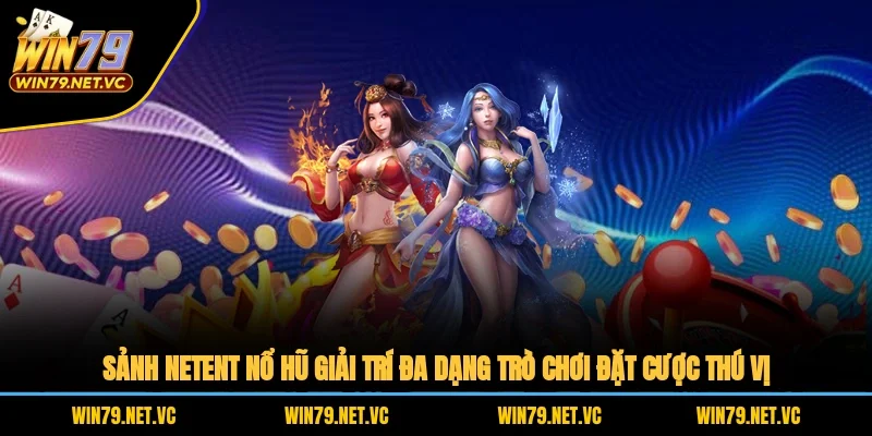 NetEnt Nổ Hũ