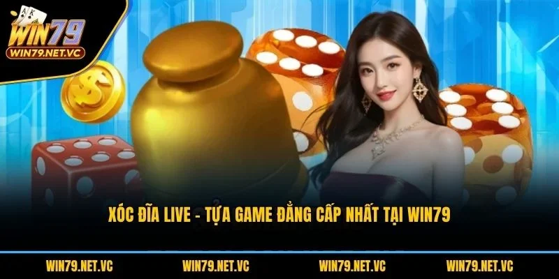 Xóc Đĩa Live